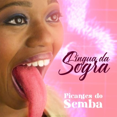 Língua Da Sogra | Boomplay Music