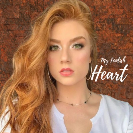 My Foolish Heart (Spring Mix)