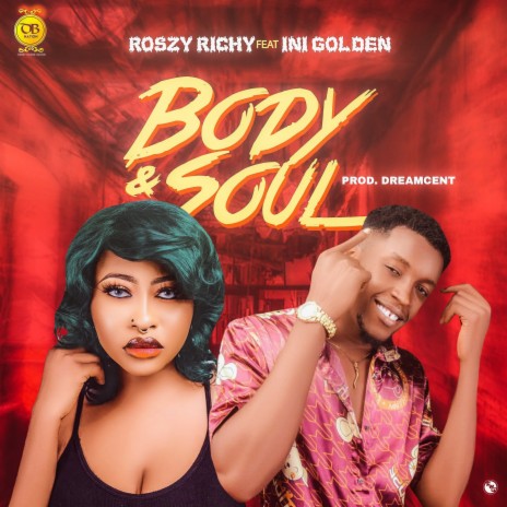 Body & Soul ft. Ini Golden | Boomplay Music