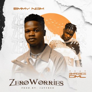 Zero Worries ft. BhadBoi OML lyrics | Boomplay Music