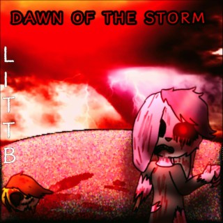 Dawn Of The Storm