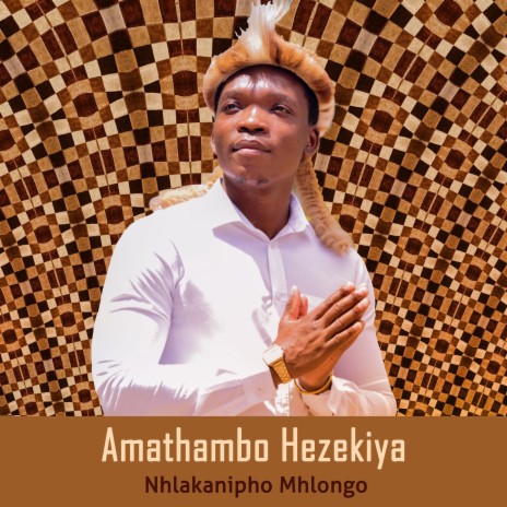 Amathambo Hezekiya | Boomplay Music