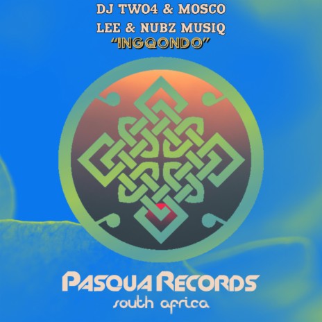 Ingqondo ft. Mosco Lee & Nubz MusiQ | Boomplay Music