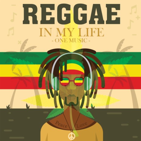 Reggae in my life 4 | Boomplay Music