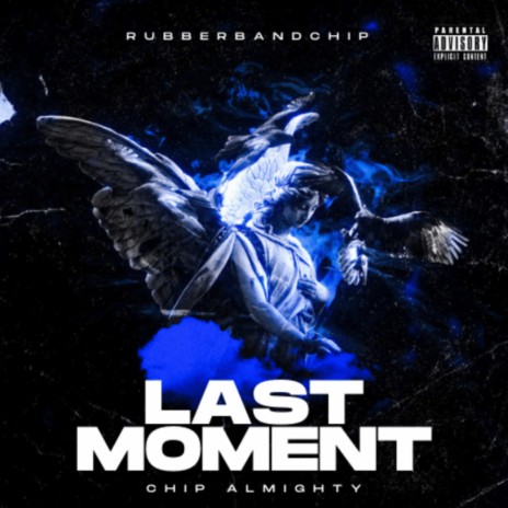 Last Moment | Boomplay Music