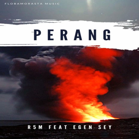 PERANG (feat. EGEN SEY) | Boomplay Music