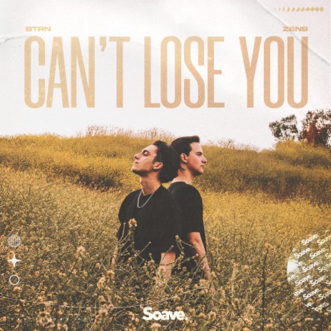 Can't Lose You ft. Zens | Boomplay Music