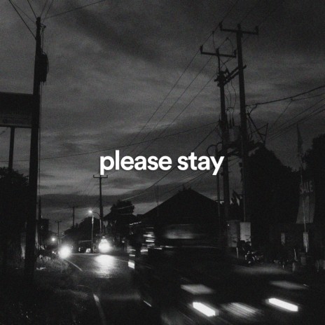 please stay ft. acronym. | Boomplay Music