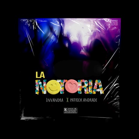 LA NOTORIA ft. Patrick Andrade | Boomplay Music