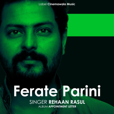 Ferate Parini ft. Rehaan Rasul | Boomplay Music