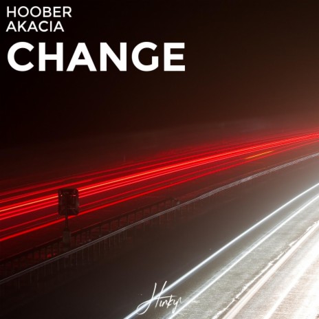 Change (feat. Akacia) | Boomplay Music