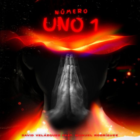 Número Uno ft. Manuel Rodríguez | Boomplay Music