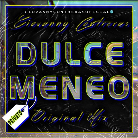Dulce Meneo (Private)