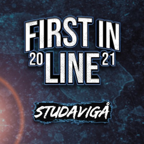 First In Line 2021 | Boomplay Music