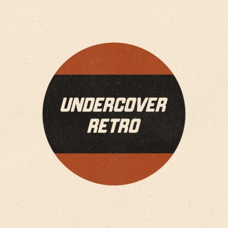 Undercover Retro | Boomplay Music