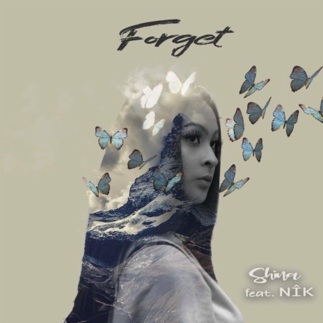 Forget (feat. Nîk) | Boomplay Music