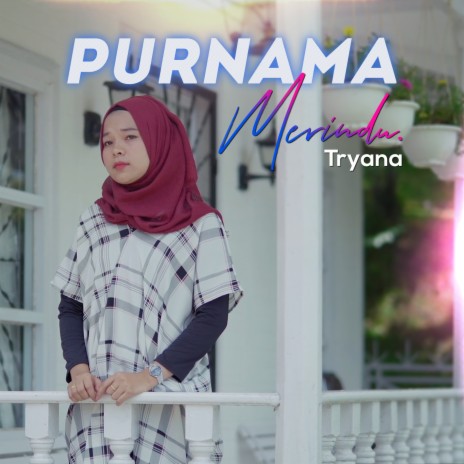 Purnama Merindu | Boomplay Music