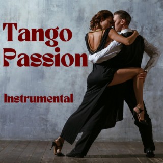 Tango Passion Instrumental
