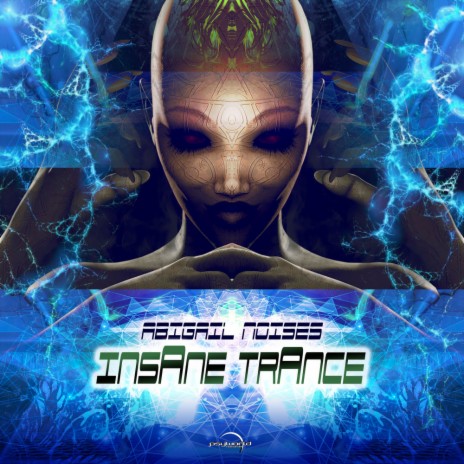 Insane Trance | Boomplay Music