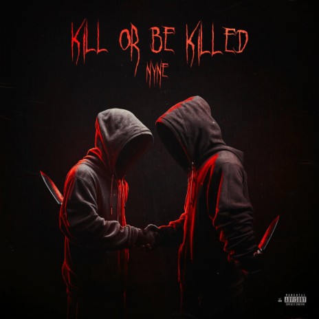 Kill or Be Killed | Boomplay Music