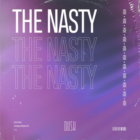 The Nasty | Boomplay Music