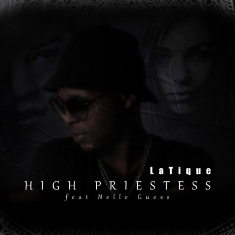 High Priestess ft. Nelle Guess | Boomplay Music