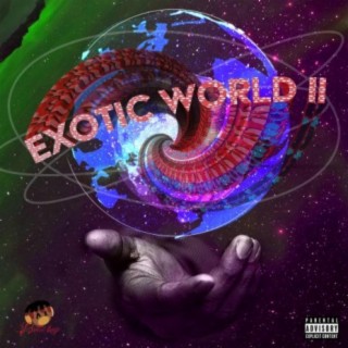 Exotic World 2