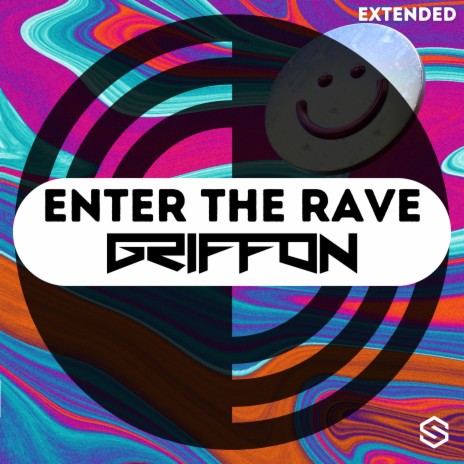 Enter The Rave (Extended) | Boomplay Music