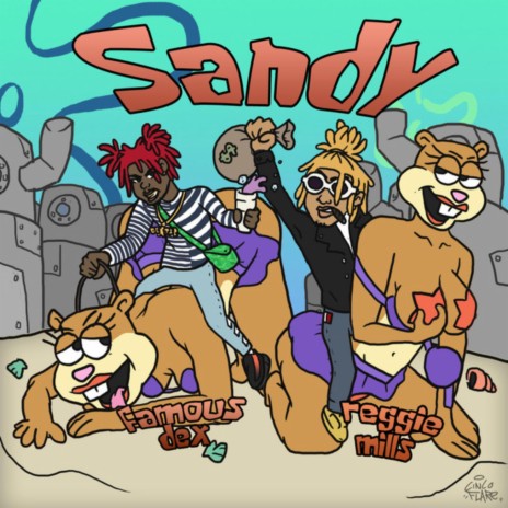 Sandy ft. Famous Dex | Boomplay Music