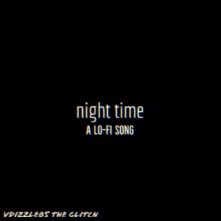 Download Vdizzle05 The Glitch album songs: Night Time