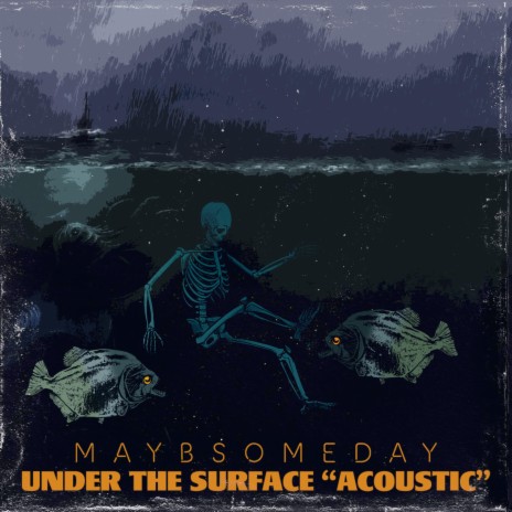 Under The Surface (Acoustic) | Boomplay Music