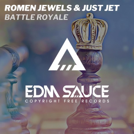 Battle Royale (feat. Just Jet)