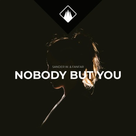 Nobody But You ft. Fanfar | Boomplay Music