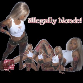 ¡illegally blonde!