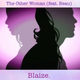 The Other Woman ft. Beau John lyrics | Boomplay Music