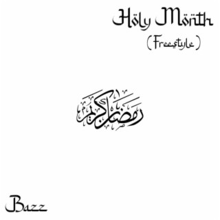 Holy Month (Freestyle)