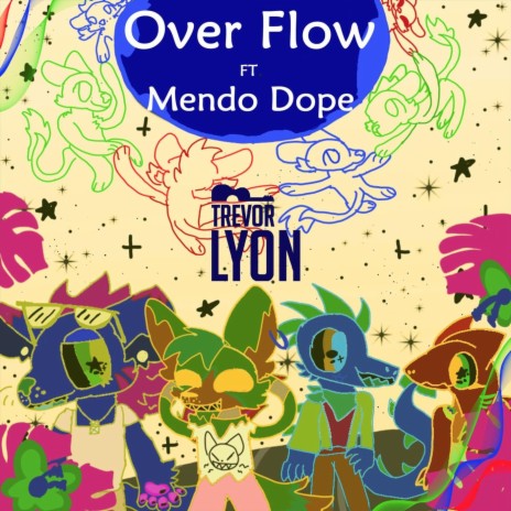 Over Flow (feat. Mendo Dope) | Boomplay Music