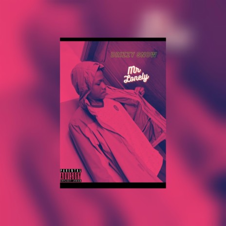 Mr Lonely 🅴 | Boomplay Music