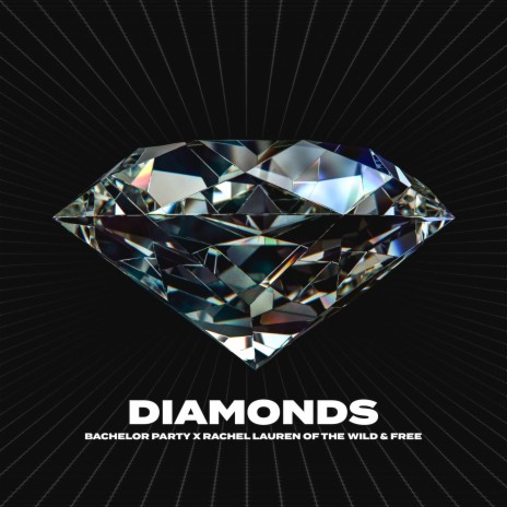 Diamonds ft. The Wild & Free | Boomplay Music