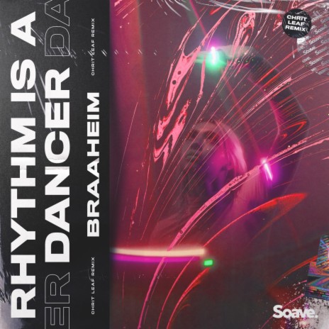 Rhythm Is A Dancer - Chrit Leaf Remix ft. Chrit Leaf