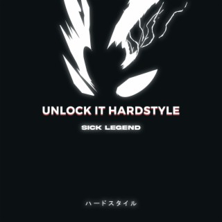 UNLOCK IT HARDSTYLE