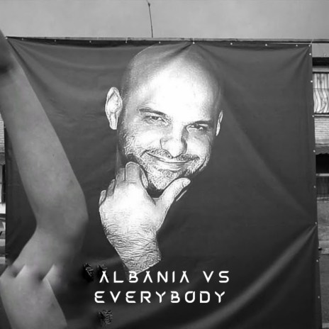 Albania Vs Everybody ft. Mr Elvis, Mulah, 2 Die 4 & Marius | Boomplay Music