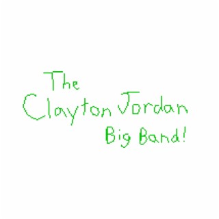 The Clayton Jordan Big Band