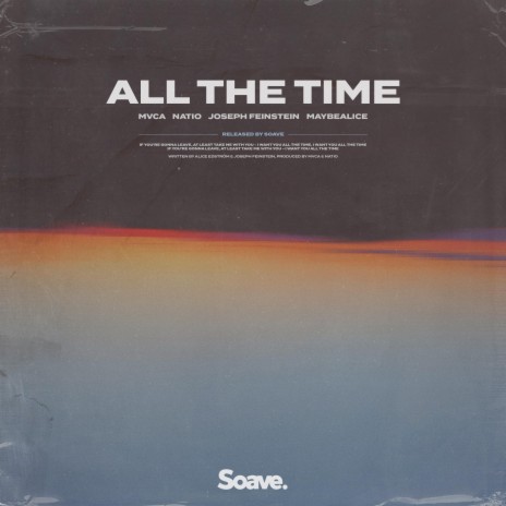 All The Time (feat. Joseph Feinstein & maybealice) | Boomplay Music