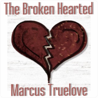 The Broken Hearted