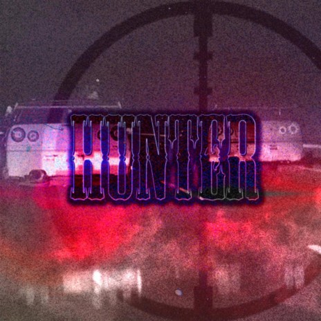 HUNTER | Boomplay Music