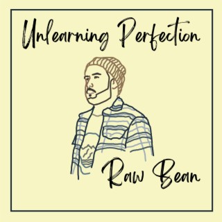 Unlearning Perfection lyrics | Boomplay Music