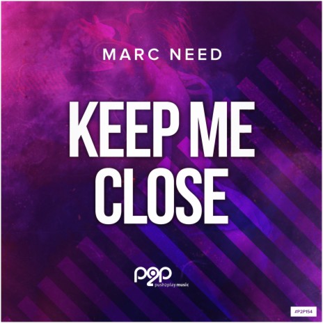 Keep Me Close | Boomplay Music