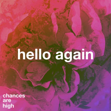 Hello Again | Boomplay Music