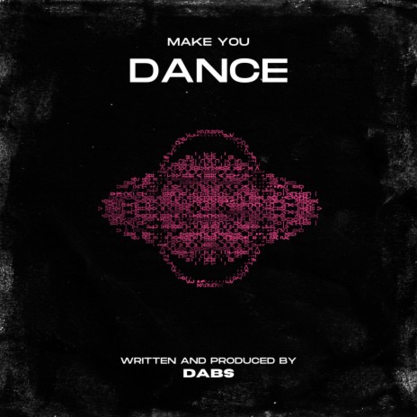Make You Dance